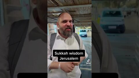 Sukkah Wisdom