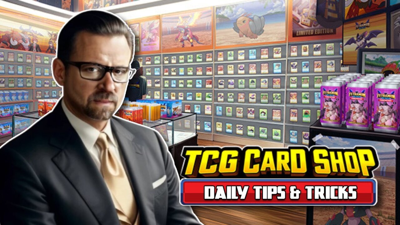 TCG Card Shop Tips & Tricks