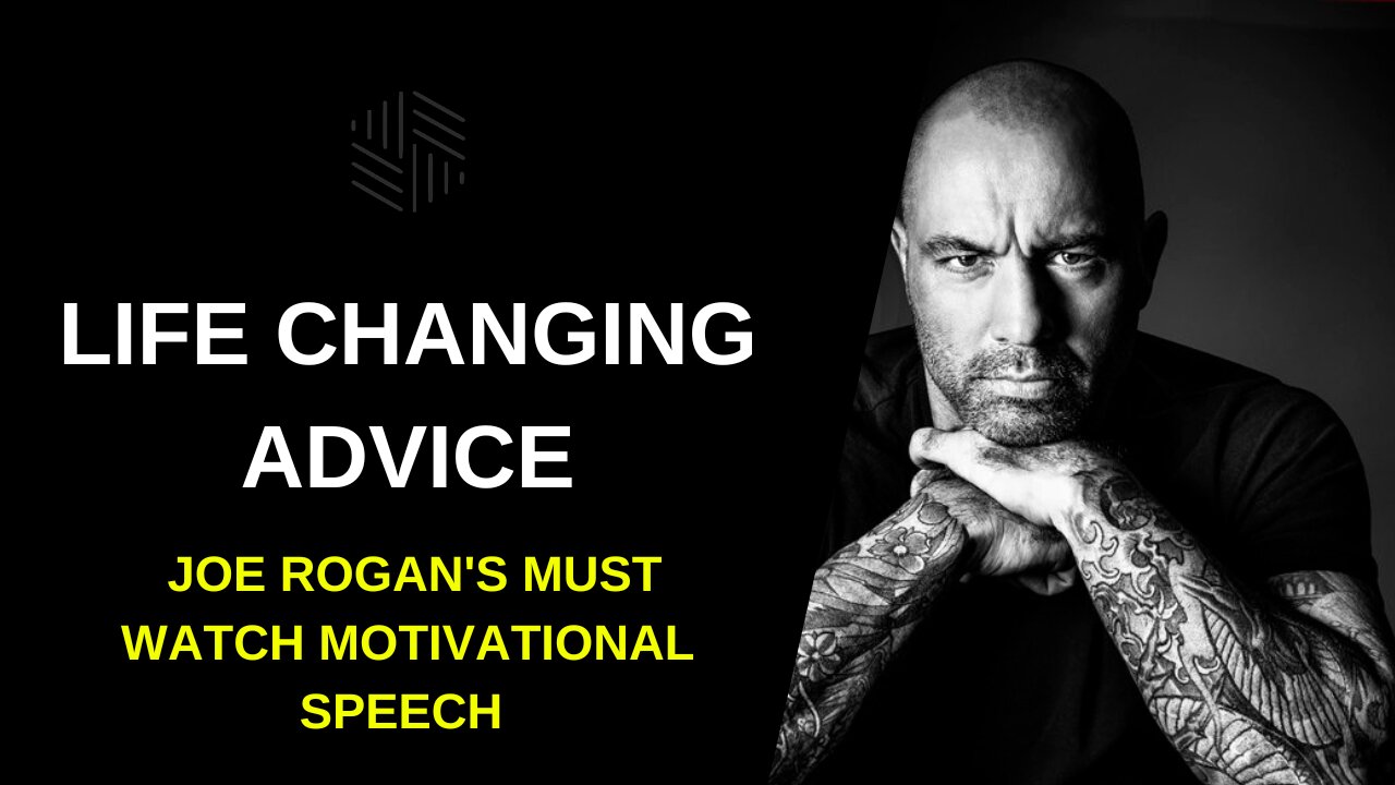 Joe Rogan Life Changing Advice - MUST WATCH