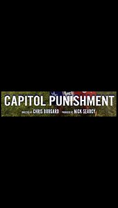 Capitol Punishment Documentary (2022)