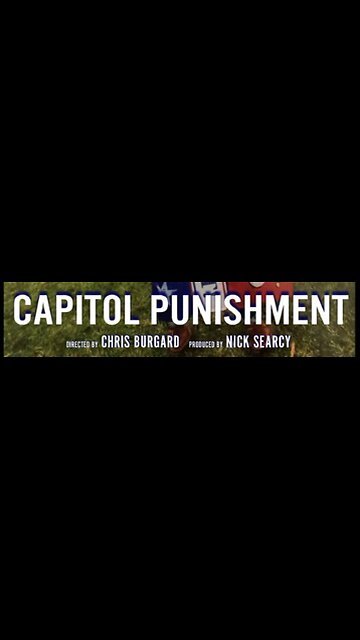 Capitol Punishment Documentary (2022)