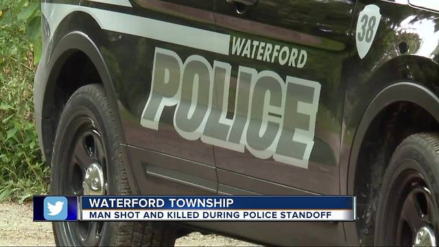 Man shot and killed during police standoff in Waterford Township