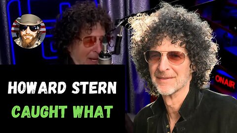 Howard Stern Reveals why He Missed Work Last Week