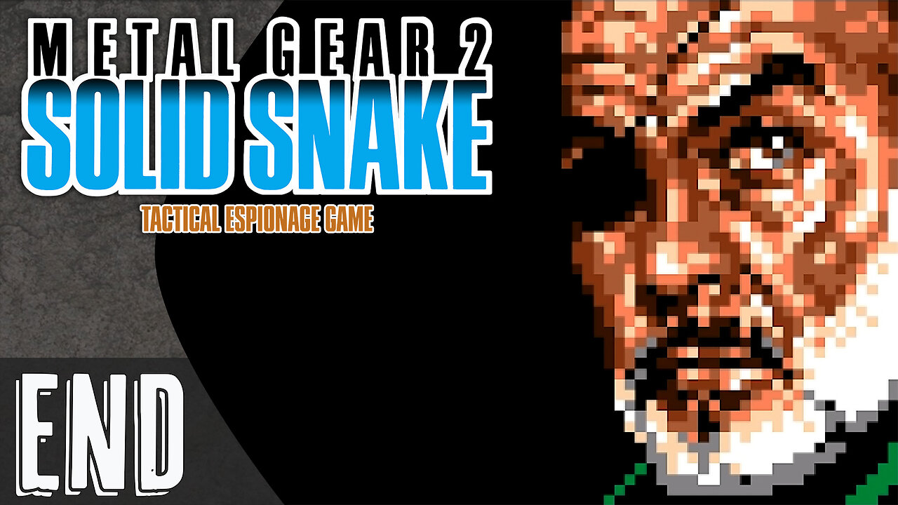 Metal Gear 2: Solid Snake (part 6 - FINAL) | Big...Boss?