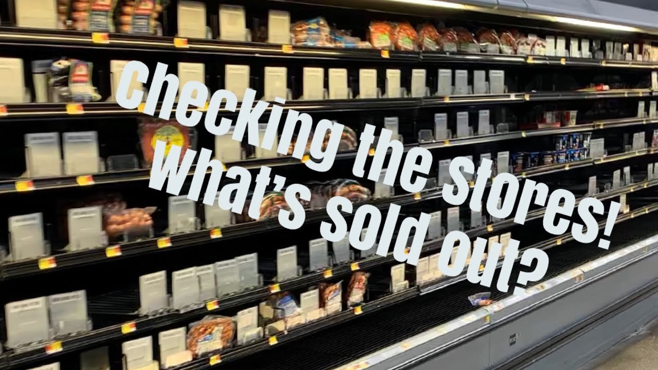 Checking the Stores - What’s out of stock?