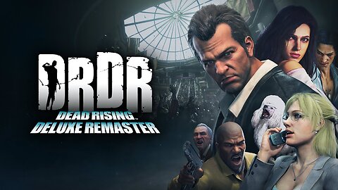 CLOWN! Playing Dead Rising Deluxe Remaster for the first time #3