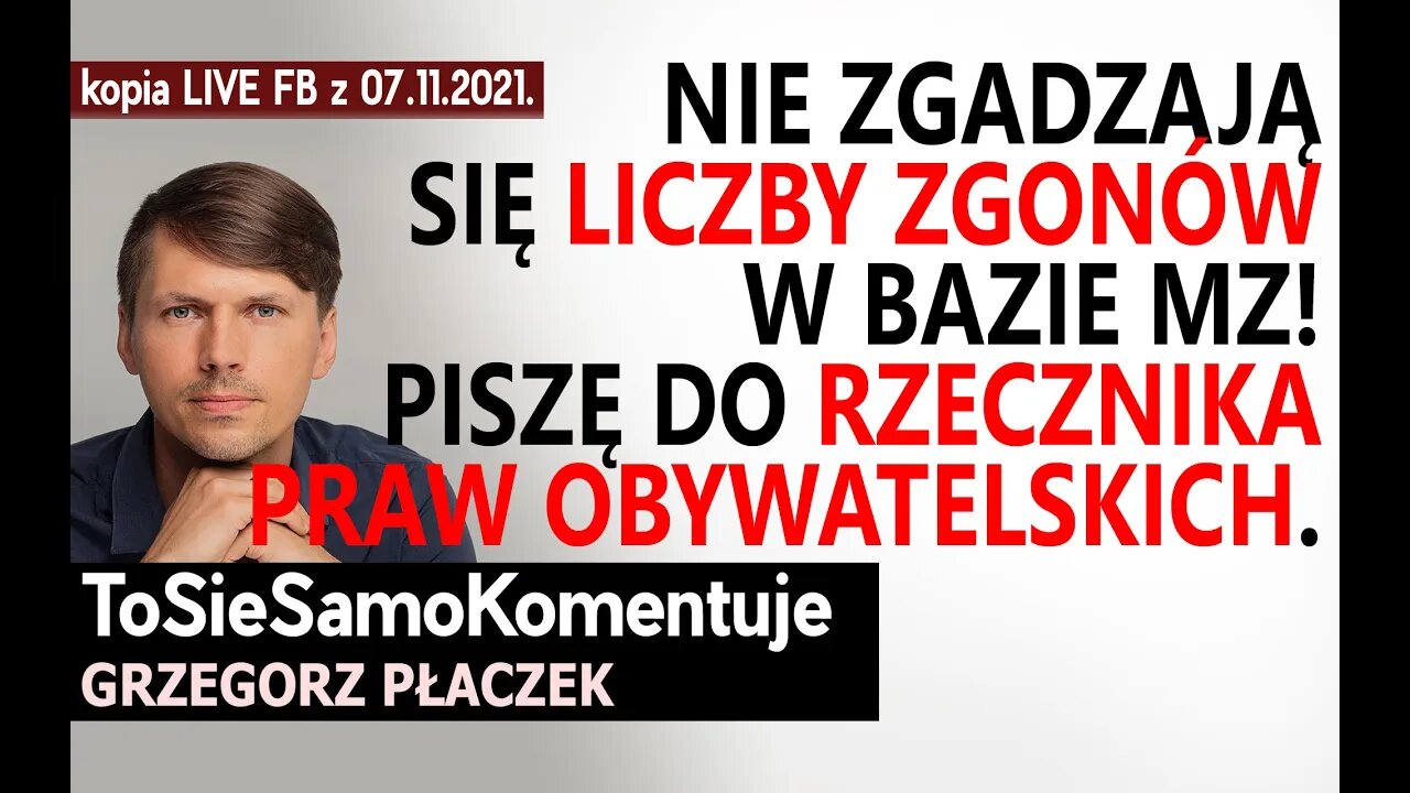 "Coś" się nie zgadza z liczbą zgonów w bazie MZ! Piszę do Rzecznika Praw Obywatelskich.