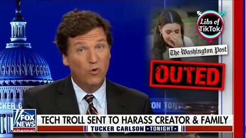 TUCKER CARLSON TONIGHT LIBS OF TIKTOK