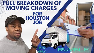 Full breakdown of my charges for moving job from San Antonio to Houston, Texas