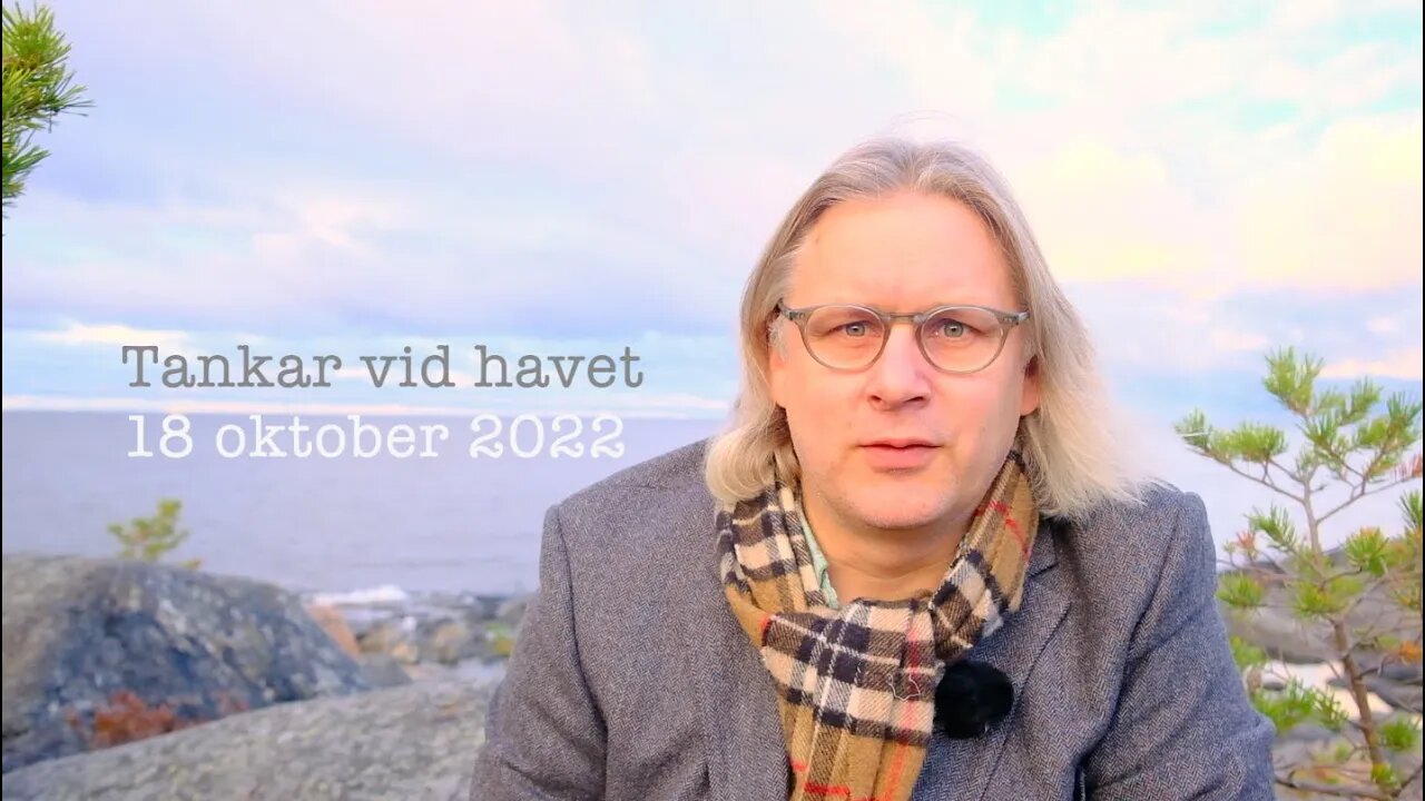 Tankar vid havet 18 oktober 2022
