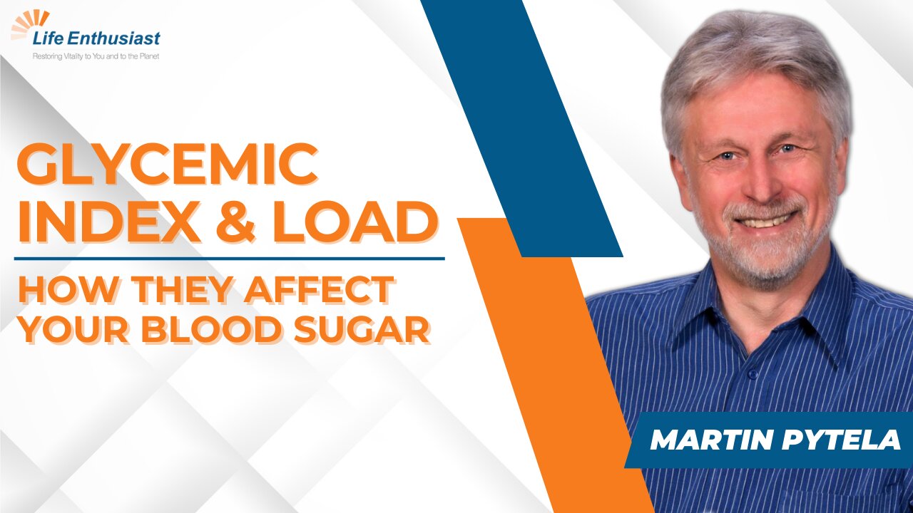 How Glycemic Index and Glycemic Load Affect Your Blood Sugar