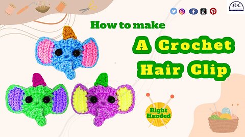 How to make a crochet elephant hair clip ( Right - Handed ) - With the pattern