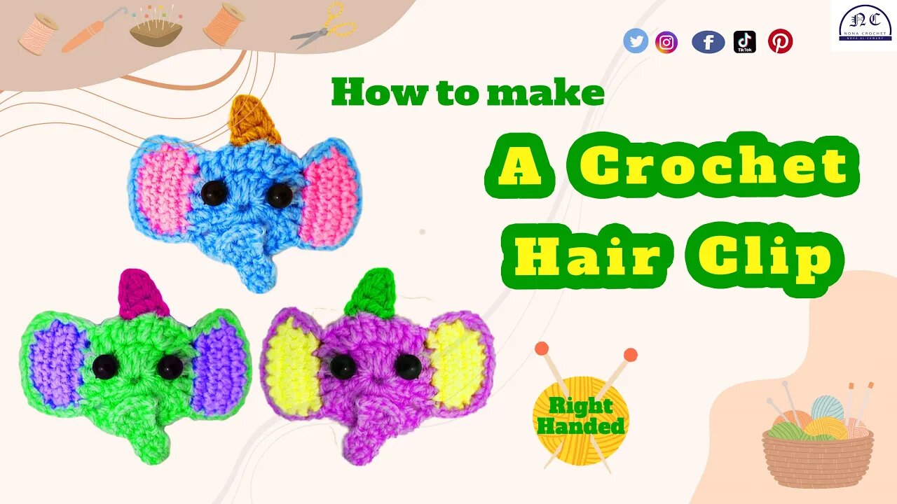 How to make a crochet elephant hair clip ( Right - Handed ) - With the pattern