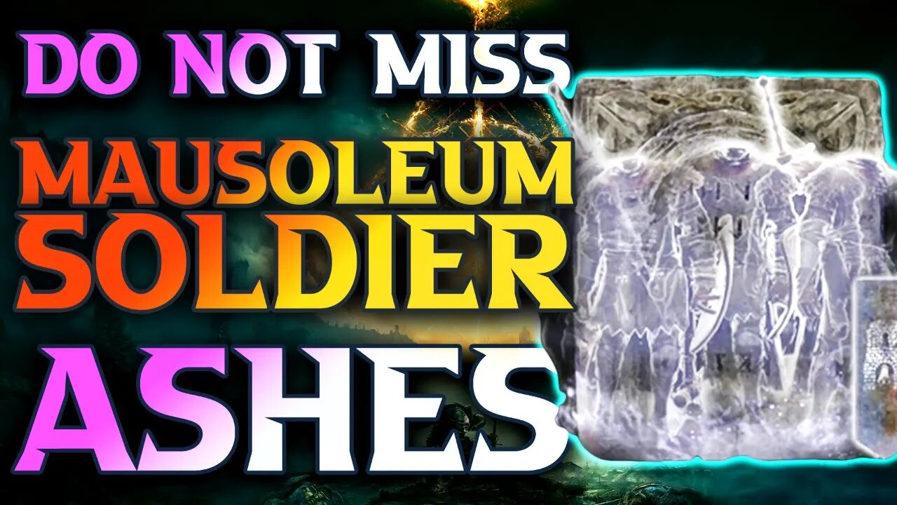 How To Get Mausoleum Soldier Ashes Location Elden Ring