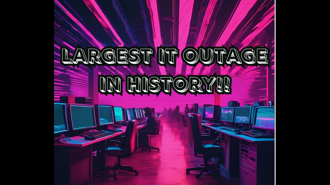 PBN Daily News: Largest IT Outage in History