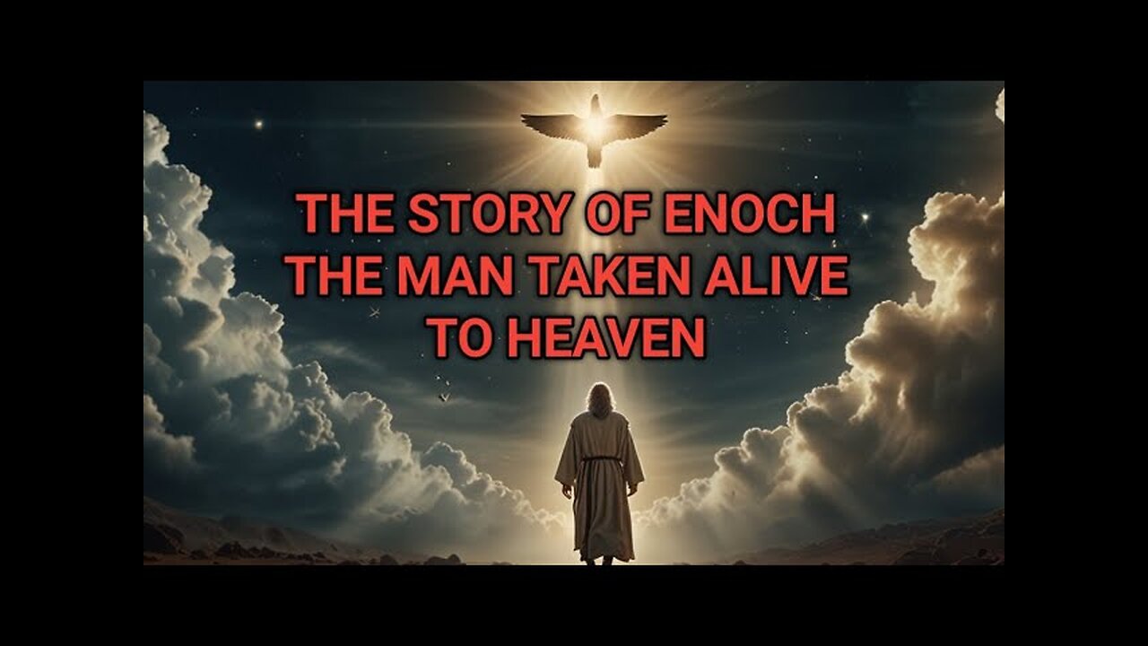 THE STORY OF ENOCH | THE MAN WHO WAS TAKEN TO HEAVEN ALIVE | Bible Story