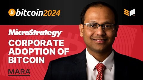 MSTR: Corporate Adoption of Bitcoin w/ Shirish Jajodia