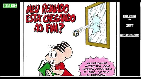 Mônica Meu Reinado Está Chegando Ao Fim? [Pause o Vídeo Caso Não Consiga Ler]