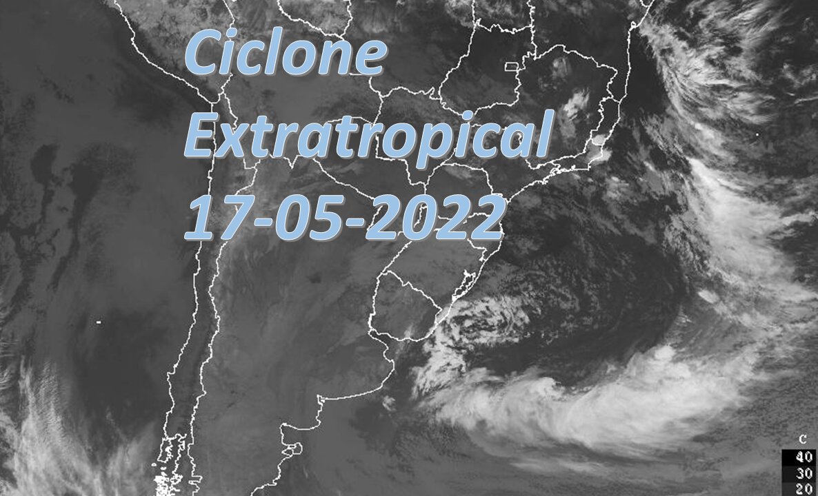 Ciclone Extratropical 17/05/2022