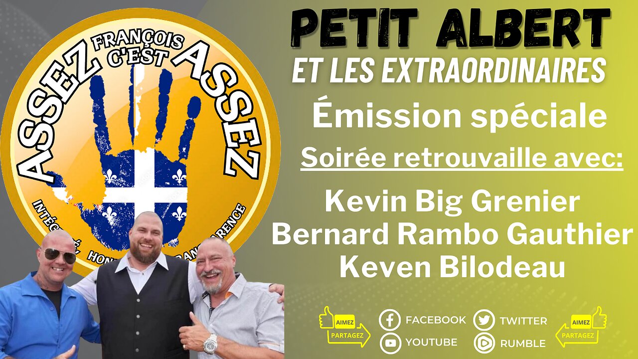 Petit Albert saison estivale épisode #17 - Édition spéciale François Assez c'est Assez