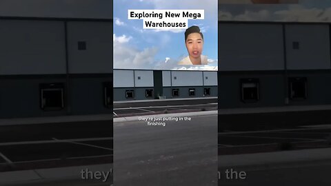 Exploring New Mega Warehouses