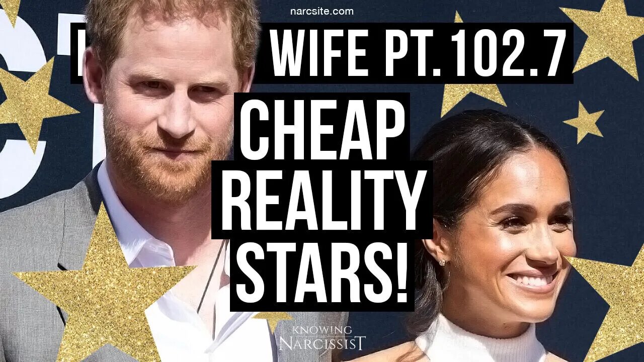 Harry´s Wife 102.7 Cheap reality Stars (Meghan Markle)