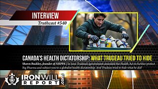 Canada’s Health Dictatorship: What Trudeau Tried to Hide | Shawn Buckley