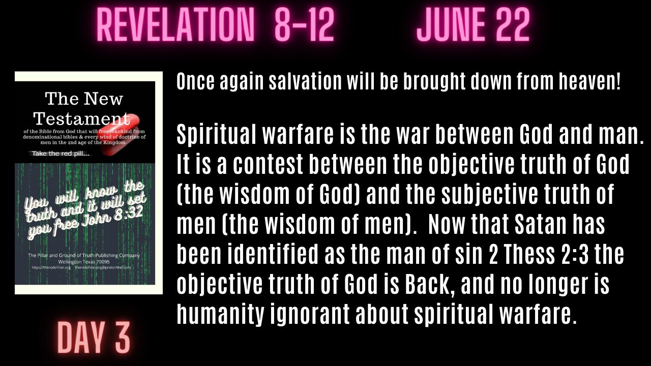 Revelation 8-12 Christ's Outline of spiritual warfare in the New Testament