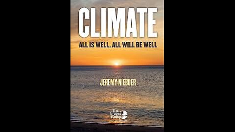 Politics and Science: CLIMATE CHANGE: All is well. All will be well