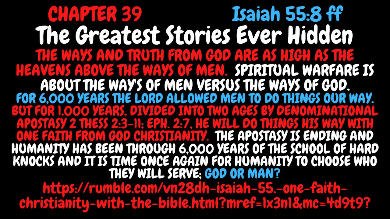 Isaiah 55. One faith Christianity with God's Bible is as high as the heavens above the religions and bibles of men!