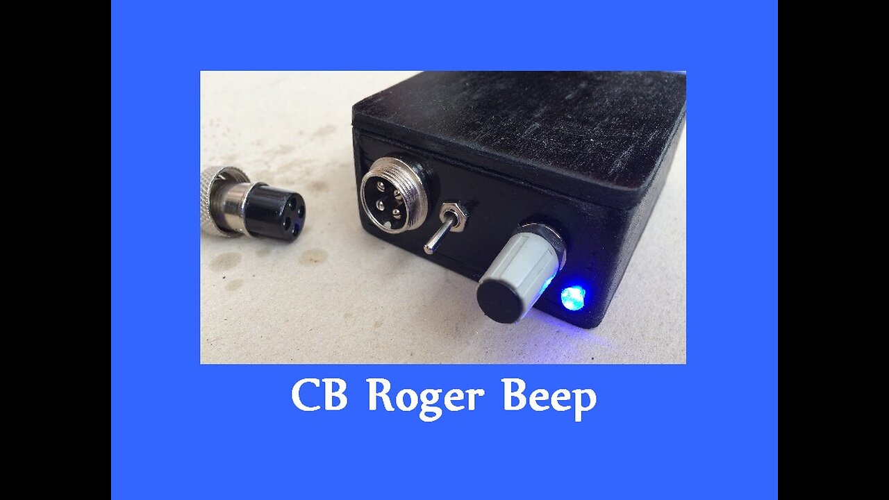 Roger Beep für CB Funkgeräte selber bauen