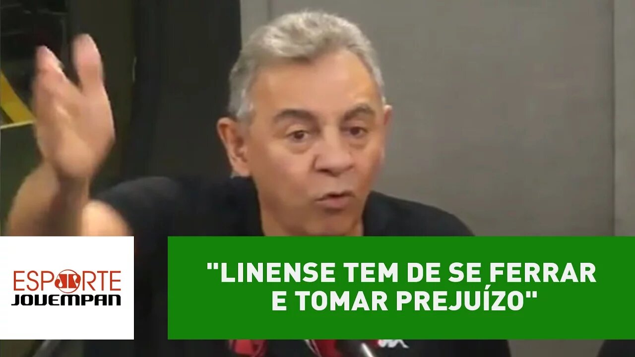 "Linense tem de se ferrar e tomar prejuízo", dispara Flavio Prado