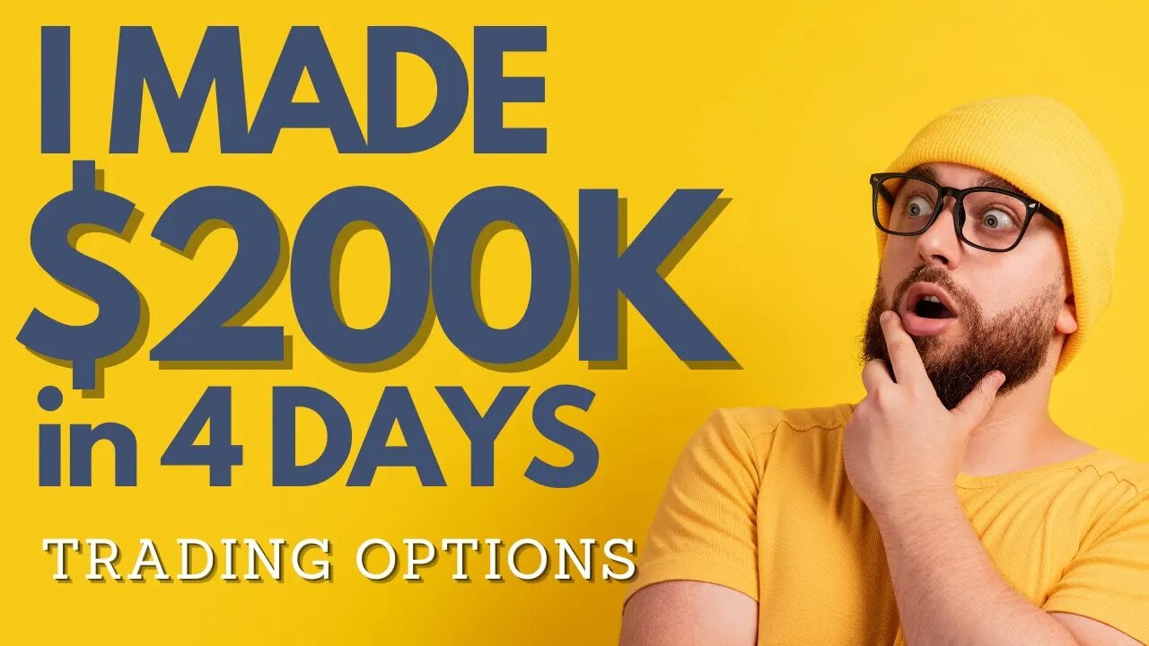 I made $200K in 4 Days Trading Options | Here's What I Did