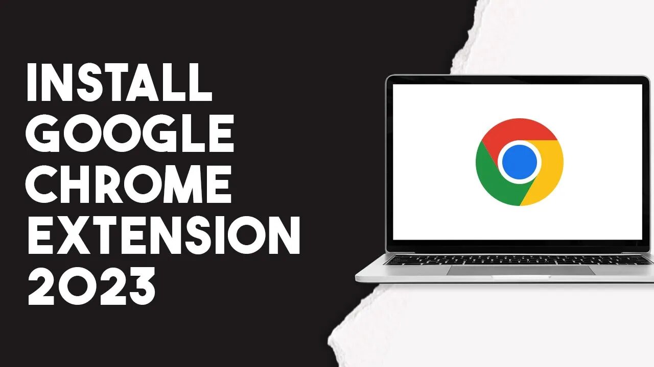 How To Install Google Chrome Extension 2023