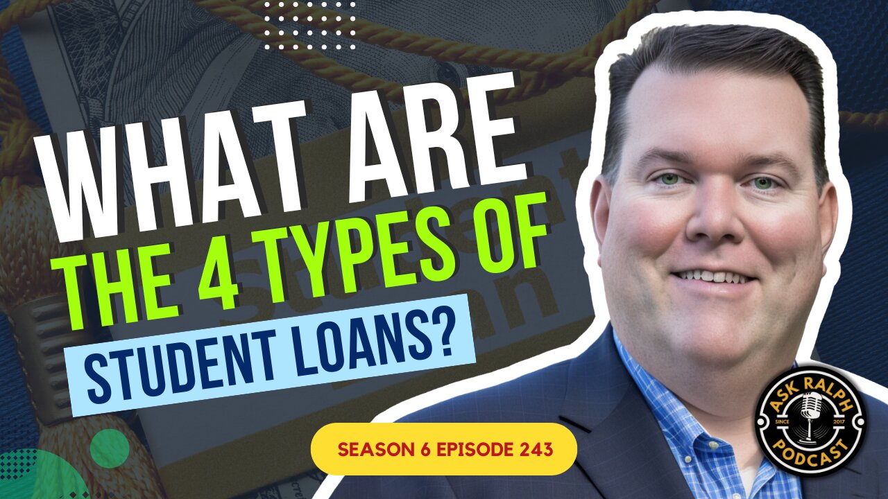 What are the four types of student loans?