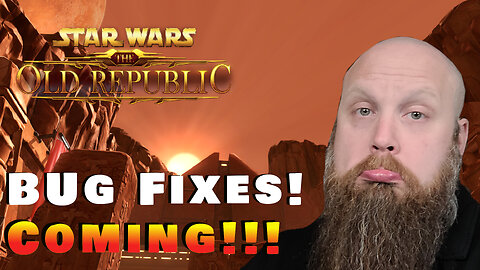 Big Bug Fixes Coming in Update 7.5b | SWTOR News!