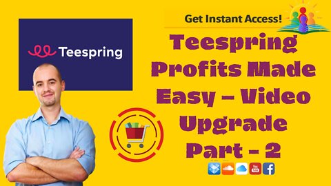 New Ways For Earning From Teespring Profits Made Easy – Video Upgrade.