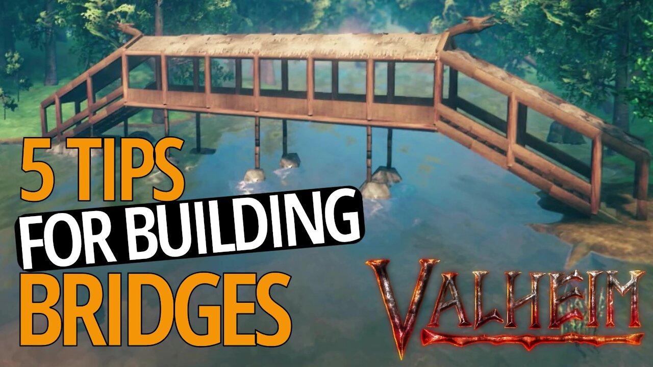 5 Basic Tips For Building Bridges - Valheim