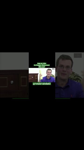 B(e) Reagan B(e)Thatcher. It’s Reagan (Bolsonaro)? Porquê não? Vice vais entender