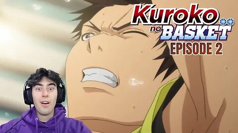 TAKE OFF YOUR CLOTHES😳 | Kuroko no Basket Ep 2 | Reaction