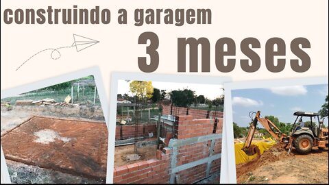 Casa na Chácara - construindo a garagem e oficina