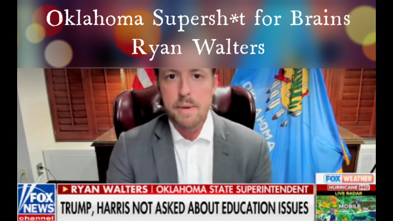 Great News in Oklahoma, IF You Don't Listen to Sh*t for Brains Walters!!