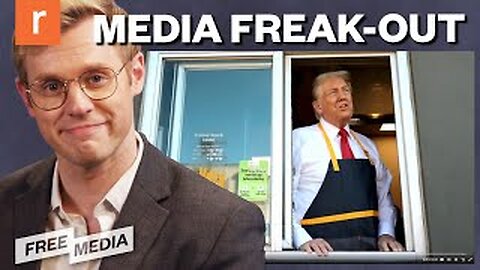 Trump's McDonald's shift causes a media FREAK-OUT | Free Media