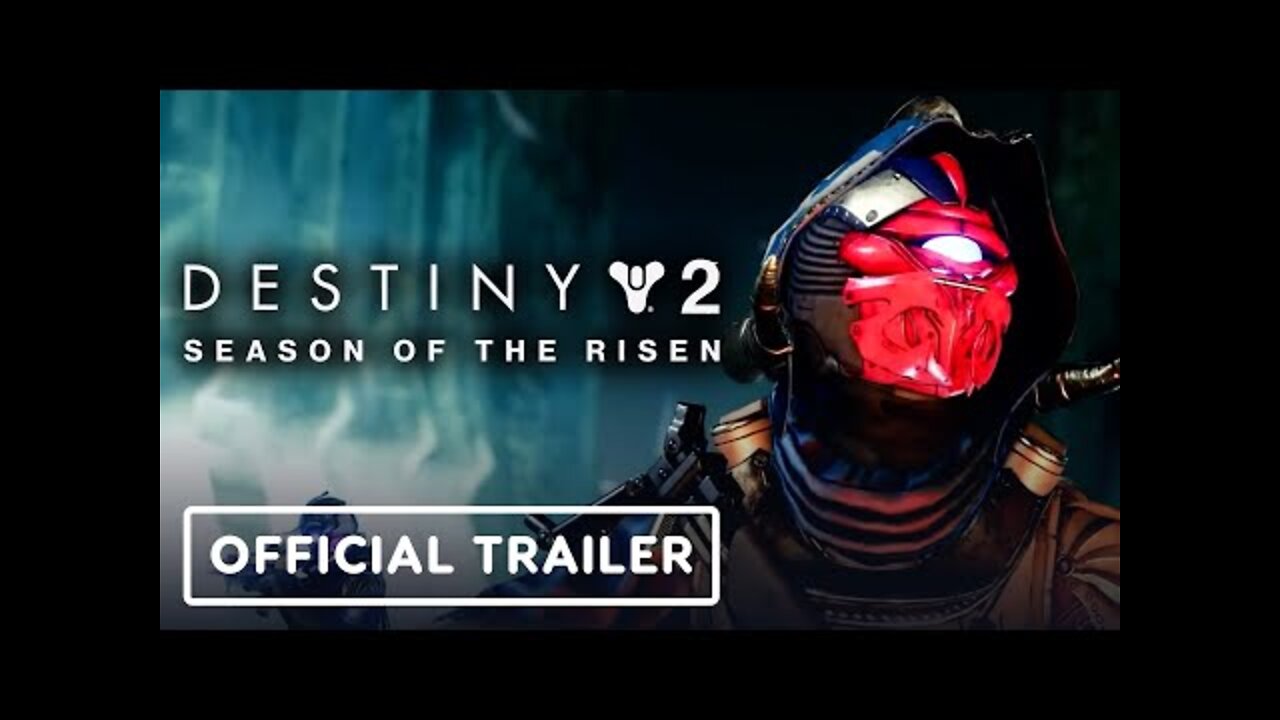 Destiny 2: The Witch Queen - Official Season of the Risen Trailer