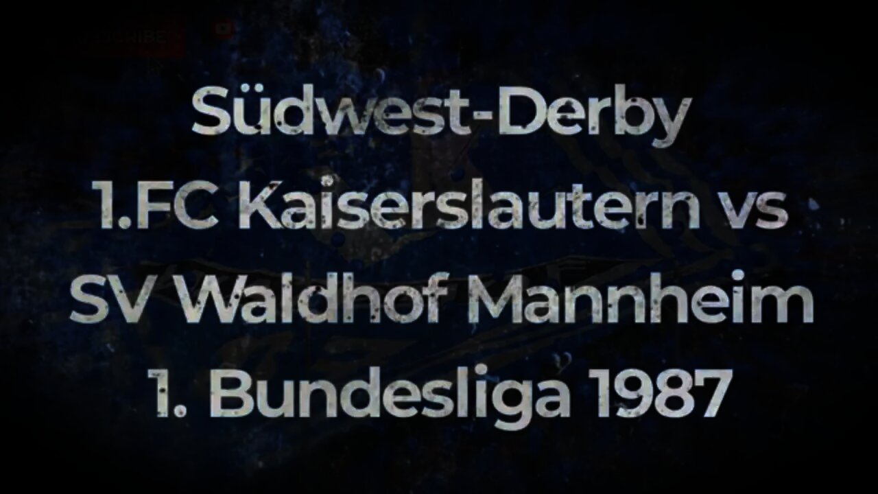 Südwest-Derby 1.FC Kaiserslautern vs SV Waldhof Mannheim 1. Bundesliga 1987