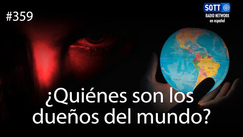 ¿Quiénes son los dueños del mundo?