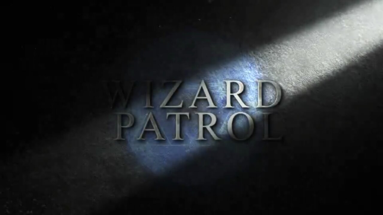 WIZARD PATROL TRAILER ONE (wizard shortfilm )