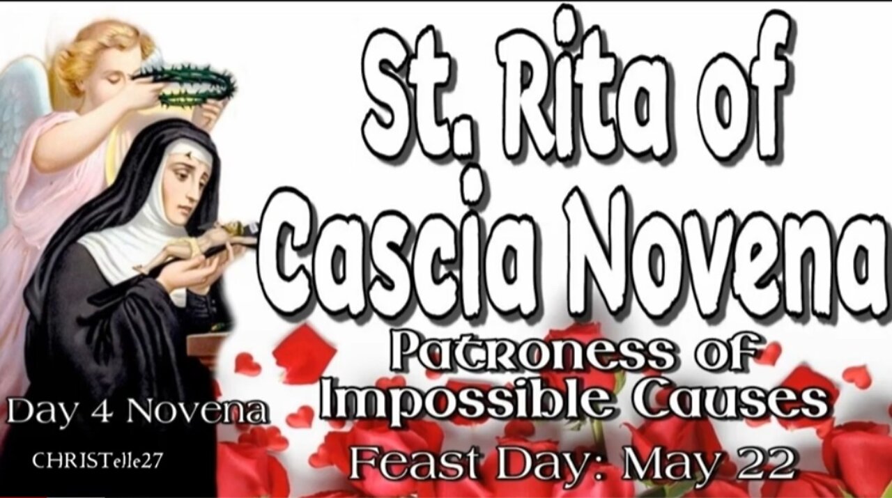 ST. RITA OF CASCIA NOVENA: Day 4 | Patroness of Impossible Causes, Sickness, Marital Problems, Abuse