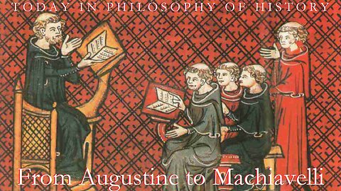 From Augustine to Machiavelli