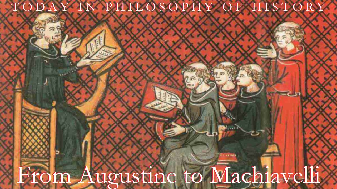 From Augustine to Machiavelli